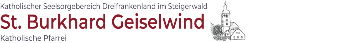 Grafik im Kopf der Homepage der St. Burkhard Geiselwind mit Verlinkung